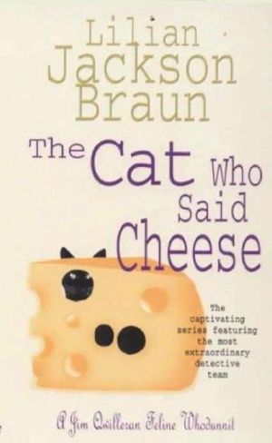 [Cat Who... 18] • The Cat Who Said Cheese